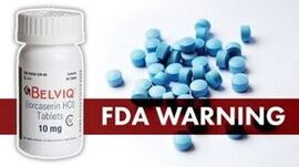 FDA warning on Risks of taking Belviq